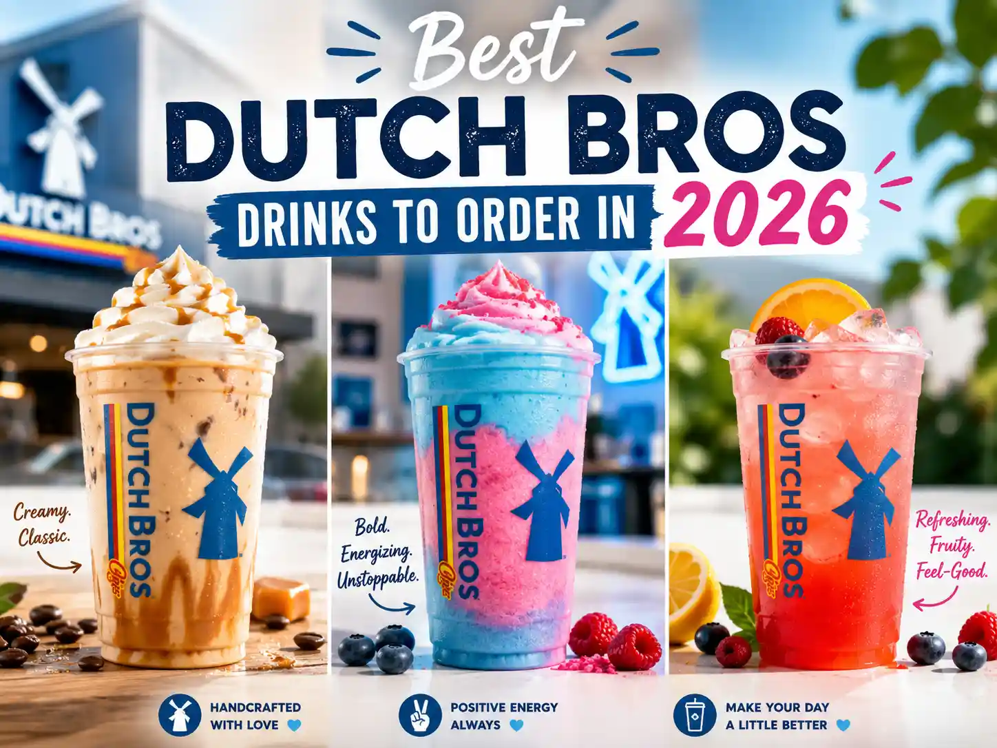 Best Dutch Bros Drinks to Order in 2026