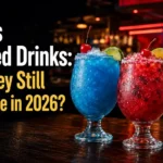 Chili’s Wicked Drinks: Are They Still Available in 2026?