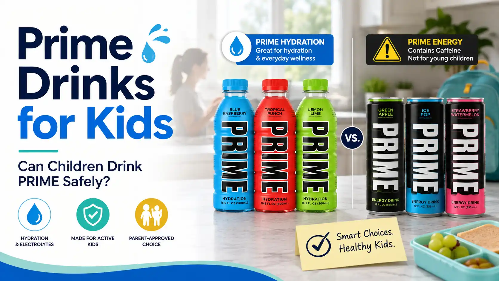 Prime Drinks for Kids: Can Children Drink PRIME Safely?