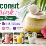 Coconut Drink: Easy Recipe + 60+ Drink Ideas