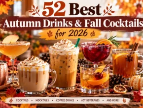 52 Best Autumn Drinks & Fall Cocktails for 2026