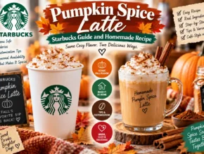 Pumpkin Spice Latte: Starbucks Guide and Homemade Recipe