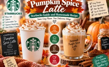 Pumpkin Spice Latte: Starbucks Guide and Homemade Recipe