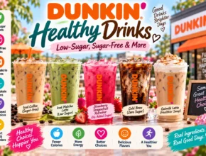 Healthy Dunkin Drinks: Low-Sugar, Sugar-Free & More