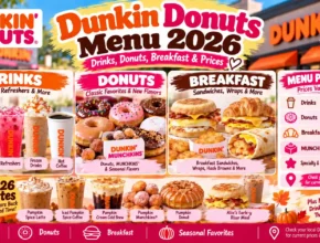 Dunkin Donuts Menu 2026: Drinks, Donuts, Breakfast & Prices